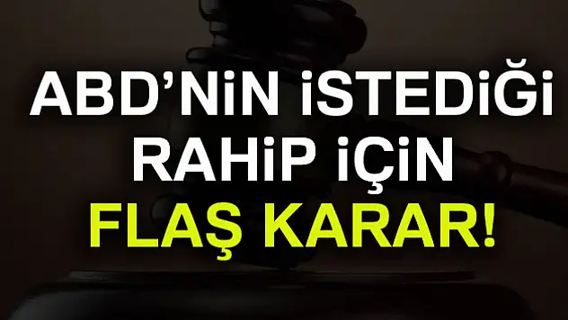 Papaz Brunson hakkında flaş karar!