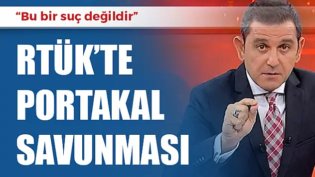 RTÜK'ün MHP'li Üyesi, Fatih Portakal'ı Savundu