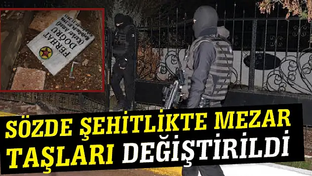 Sözde şehitlikte mezar taşları değiştirildi