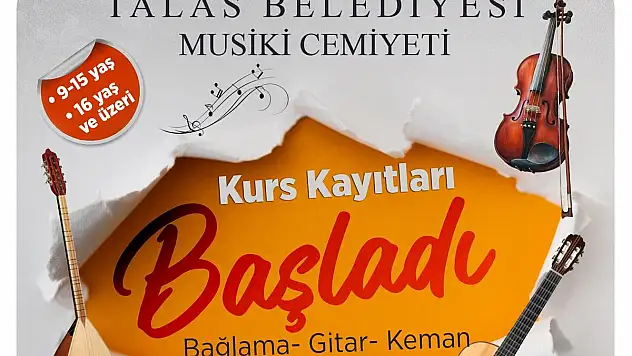 TALAS MUSİKİ CEMİYETİ'NDE KURS KAYITLARI BAŞLADI