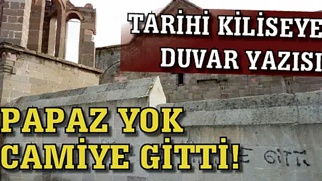 Tarihi kiliseye duvar yazısı