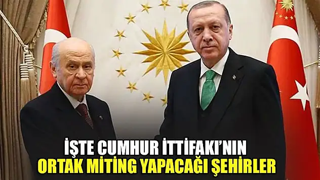 Tarihler Belli Oldu! Erdoğan ve Bahçeli 3 Kentte Ortak Miting Yapacak
