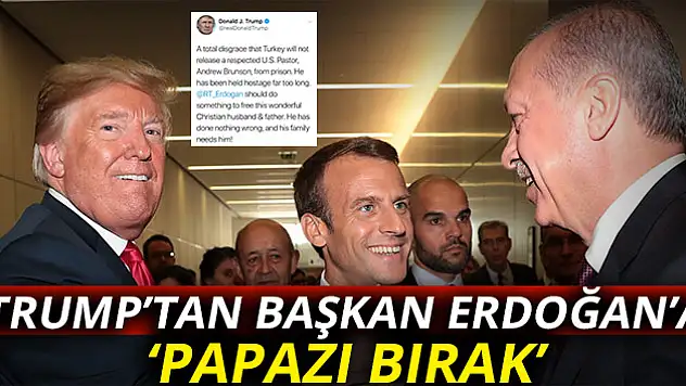 Trump, Türkiye'de tutuklu papaz için Başkan Erdoğan'a çağrıda bulundu