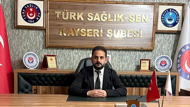 Türk Sağlık-Sen Kayseri'den 'can güvenliği' çağrısı