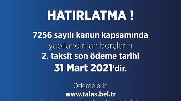 YAPILANDIRMA 2. TAKSİTTE SON GÜNLER