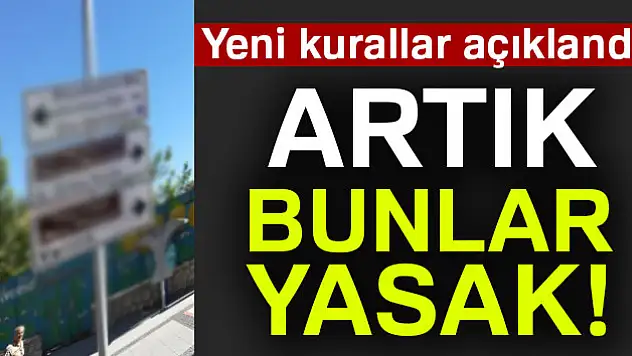 Yeni kurallar açıklandı!