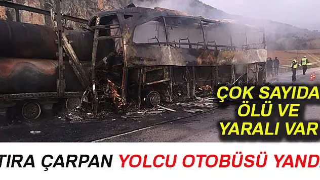 Yolcu otobüsü tıra çarptı: 10 ölü, 18 yaralı var