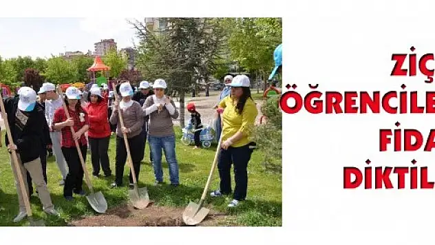 ZİÇEV ÖĞRENCİLERİ FİDAN DİKTİLER