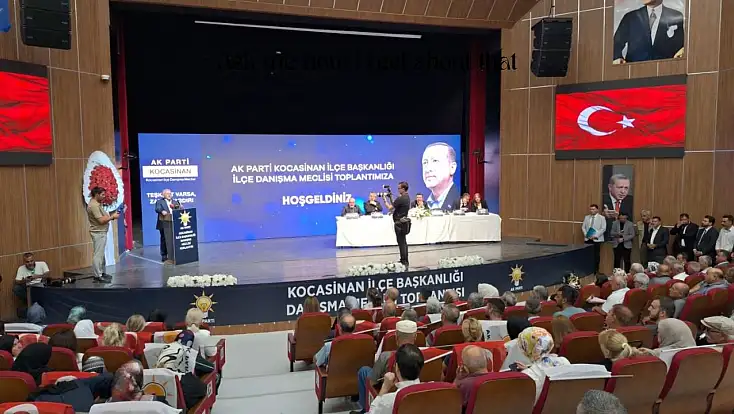 AK Parti Kocasinan İlçe Danışma Meclisi Toplantısı tamamlandı
