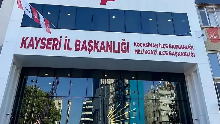 CHP Kayseri'de 8 ilçe başkanı görevden alındı