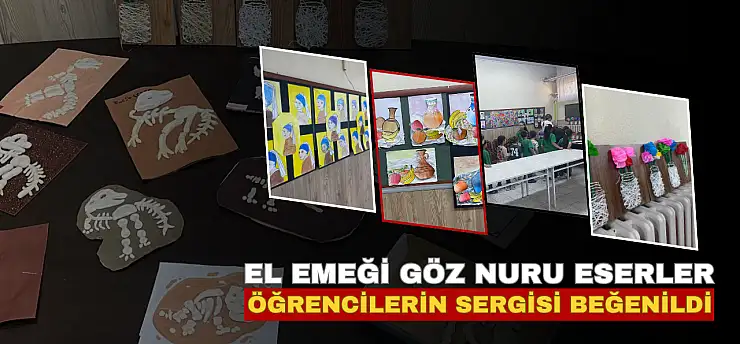 Kayseri'de öğrencilerin el emeği eserleri görücüye çıktı