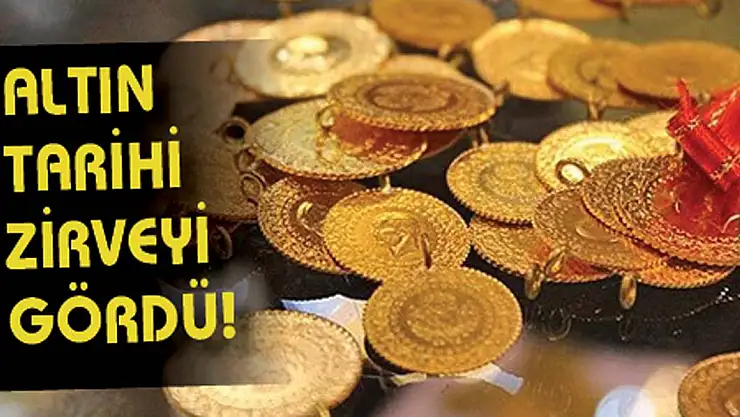 ALTIN  TARİHİ  ZİRVEYİ GÖRDÜ!