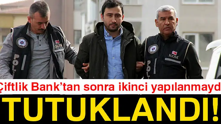 Anadolu Farm'ın kurucusu tutuklandı