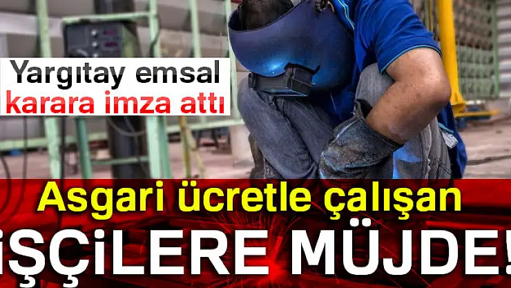 Asgari ücretle çalışan işçilere müjde