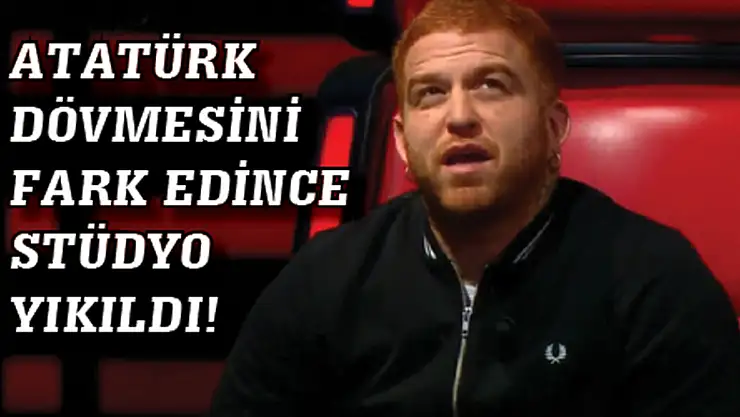 Atatürk Dövmesini Fark Edince Stüdyo  yıkıldı!