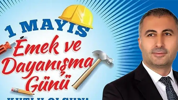 BAŞKAN BAYRAK, 1 MAYIS'I KUTLADI