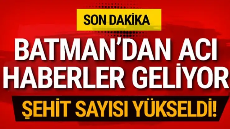 Batman'da askeri araca bombalı tuzak: 7 şehit