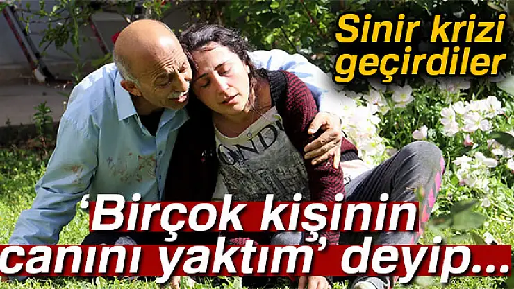 'Birçok kişinin canını yaktım' dedi, canına kıydı