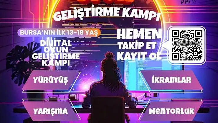 BURSA'DA GENÇLER İÇIN DİJİTAL OYUN GELİŞTİRME KAMPI