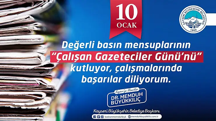 BÜYÜKKILIÇ: BASININ GÜCÜ DEMEK, BİZİM GÜCÜMÜZ DEMEKTİR