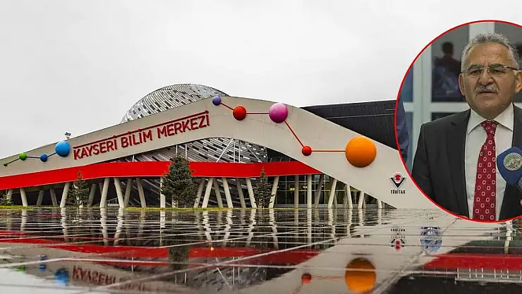 BÜYÜKKILIÇ, KAYSERİ'Yİ BİLİMİN DE MERKEZİ YAPIYOR