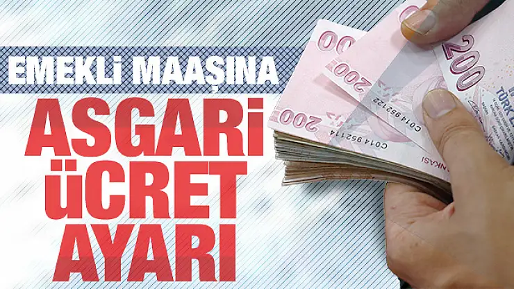 Emeklilerin Maaşlarına Asgari Ücret Ayarı: En Az 2 Bin 20 Lira Olacak