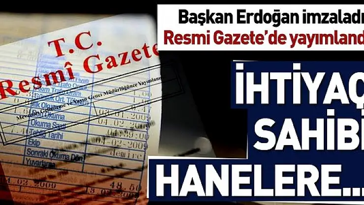 Erdoğan İmzayı Attı, Resmi Gazete' de Yayımlandı! Artık Devlet Ödeyecek