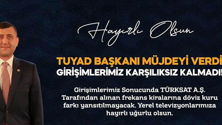 ERSOY MÜJDEYİ VERDİ: TÜRKSAT DÖVİZ KURU FARKINI KİRA BEDELLERİNE YANSITMAYACAK