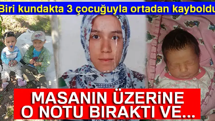 Genç kadın ve 3 çocuğundan 40 gündür haber alınamıyor