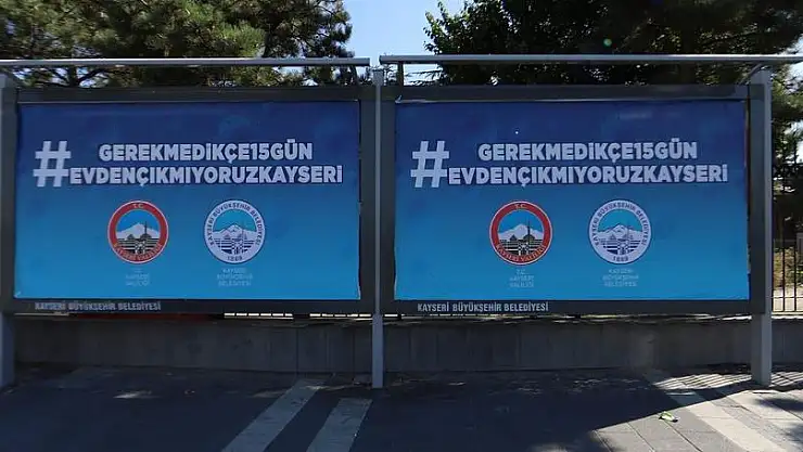#GEREKMEDİKÇE 15 GÜN EVDEN ÇIKMIYORUZ KAYSERİ