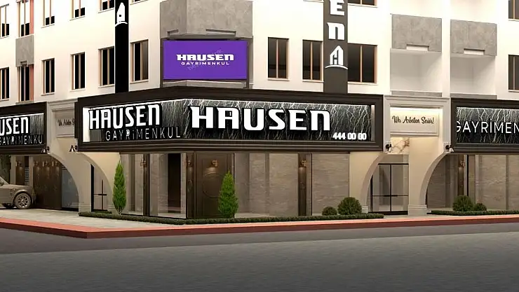 HAUSEN GAYRİMENKUL VE YATIRIM HİZMETLERİ KAYSERİ'DE YENİ OFİSİNİ AÇIYOR