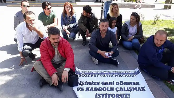 İşten çıkarılan taşeron işçiler eylem yaptı