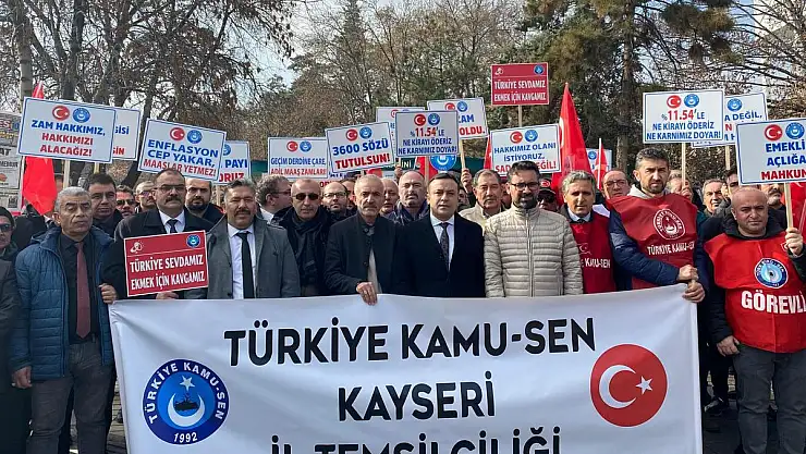 KAMU-SEN KAYSERİ: 'MAAŞ ZAMLARI PİYASA GERÇEKLERİ İLE ÖRTÜŞSÜN'