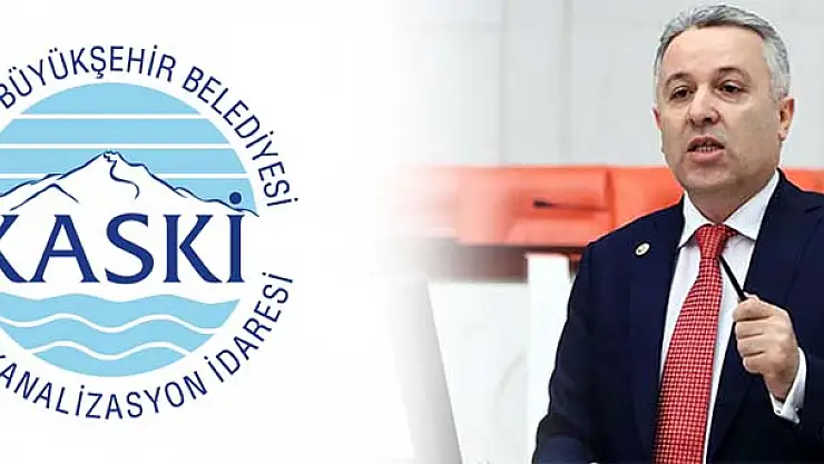 KASKİ'den CHP Kayseri Milletvekili Çetin Arık'a yanıt: ''bu tutumu ve sarf ettiği sözleri kabul edilemez''
