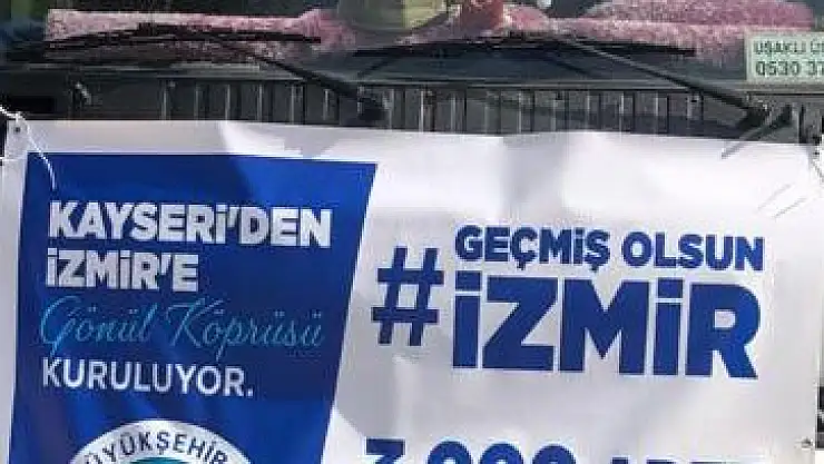 KAYSERİ BÜYÜKŞEHİR BELEDİYESİ'NDEN İZMİR'E 3 BİN BATTANİYE