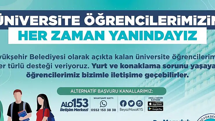 KAYSERİ BÜYÜKŞEHİR, HİÇBİR ÜNİVERSİTE ÖĞRENCİSİNİ YALNIZ BIRAKMIYOR