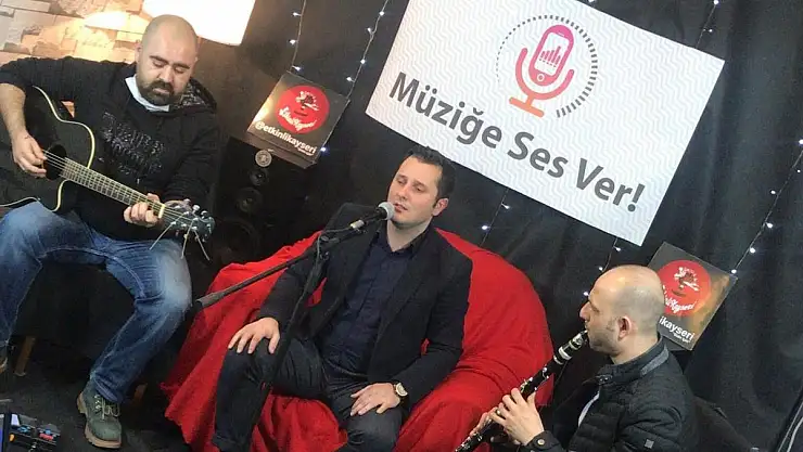 KAYSERİ, 'MÜZİĞE SES VER'Dİ