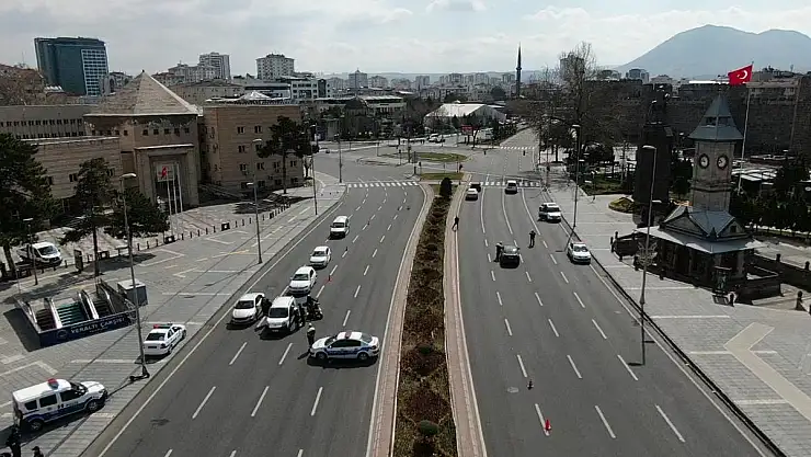 KAYSERİ'DE 56 SAATLİK SOKAĞA ÇIKMA KISITLAMASINDA SAKİNLİK HAKİM