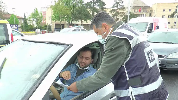 KAYSERİ'DE TAM KAPANMA DENETİMLERİ SÜRÜYOR