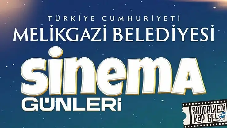 MELİKGAZİ'DE YAZ SİNEMA GÜNLERİ DEVAM EDİYOR