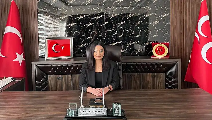MHP KAÇEP İL BAŞKANI ÇETİNKAYA'DAN 8 MART MESAJI