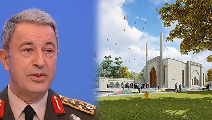 Orgeneral Akar, memleketi Kayseri'ye cami yaptırıyor