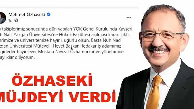 ÖZHASEKİ'DEN NUH NACİ YAZGAN ÜNİVERSİTESİ'NE MÜJDE