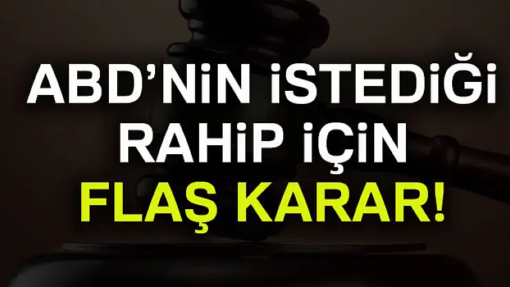 Papaz Brunson hakkında flaş karar!