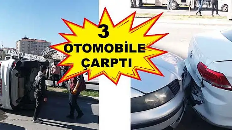 PARK HALİNDEKİ ARAÇLARA ÇARPAN CİP YAN YATTI: 1 YARALI