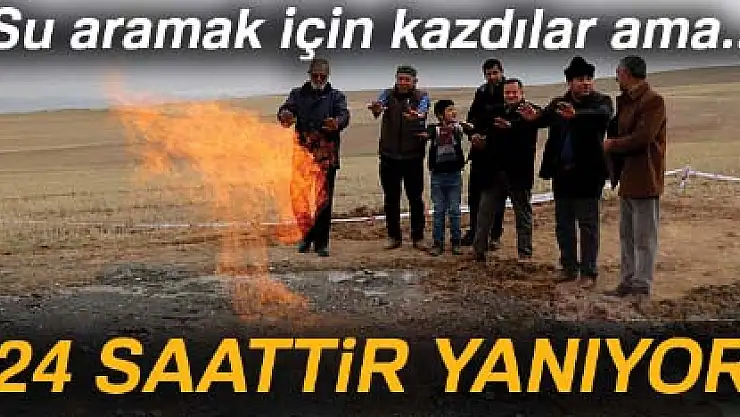 Su aramak için kazdılar doğalgaz çıktı