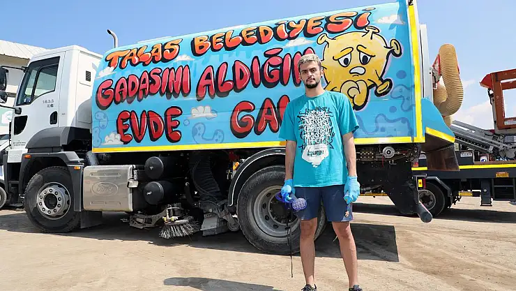 TALAS BELEDİYESİ'NİN, TEMİZLİK ARAÇLARINDA GÜLDÜREN UYARI