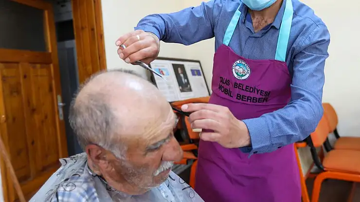 TALAS'TA 'MOBİL BERBER VE KUAFÖR HİZMETİ' BAŞLADI