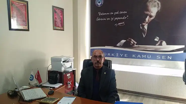 TÜRK BÜRO-SEN KAYSERİ ŞUBE BAŞKANI ŞEN: 'SORUNLAR ÇÖZÜLMEDEN VERGİ HAFTASI KUTLAMAK OLMAZ'
