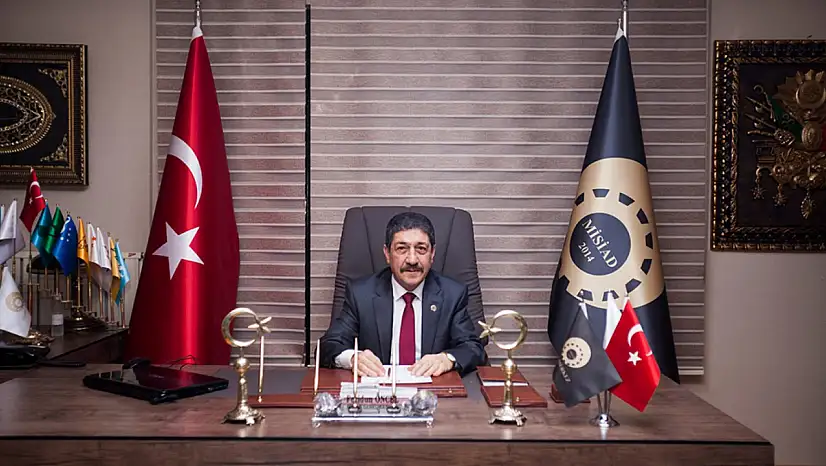 MİSİAD Başkanı Öncel: Ekonomik sorunlara çözüm gecikmemeli